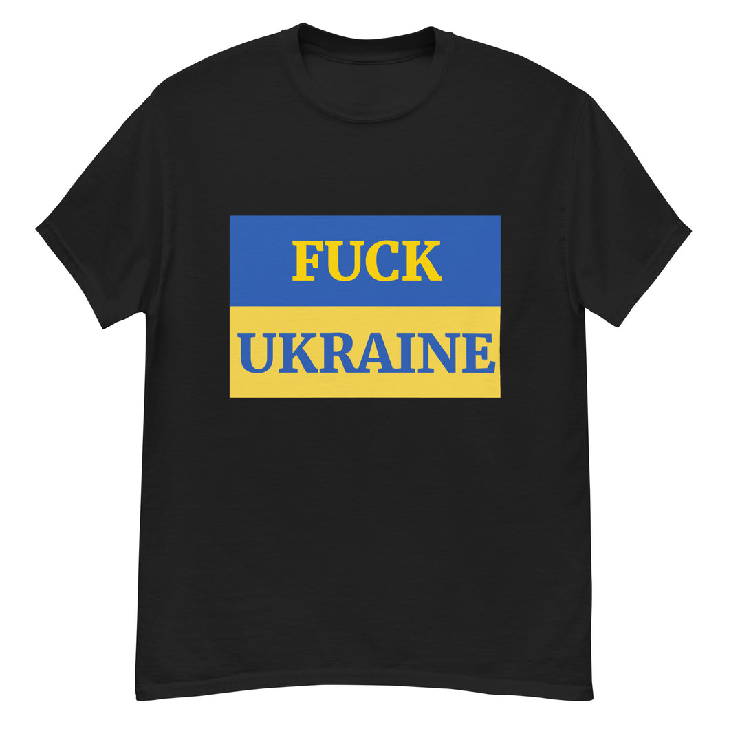 Fuck Ukraine Tee