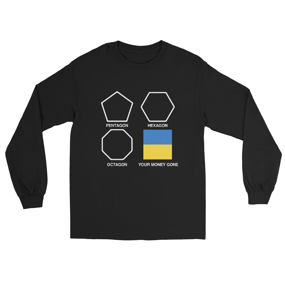 Your Money Gone Men’s Long Sleeve Shirt