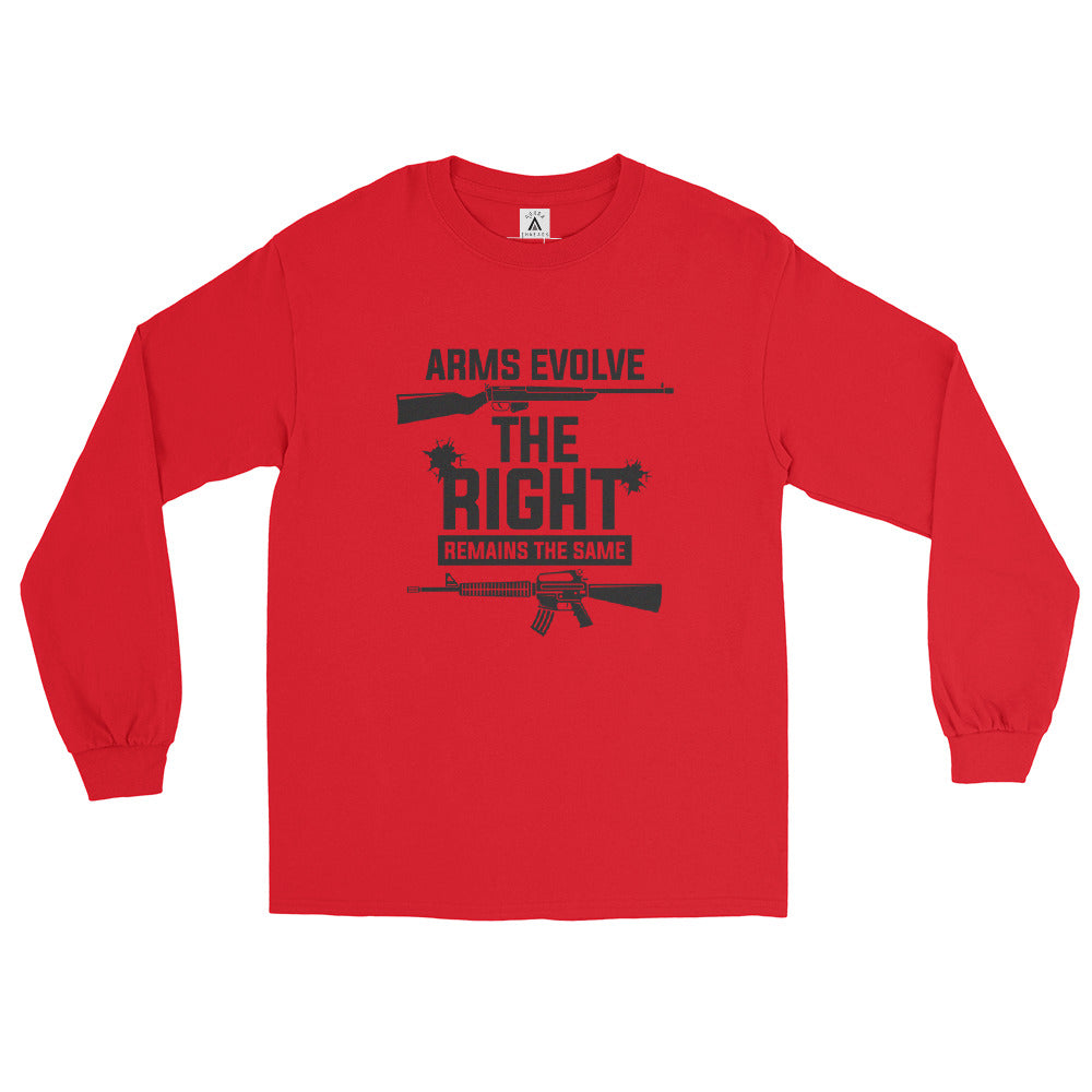 Arms Evolve The Right Remains The Same Men’s Long Sleeve Shirt