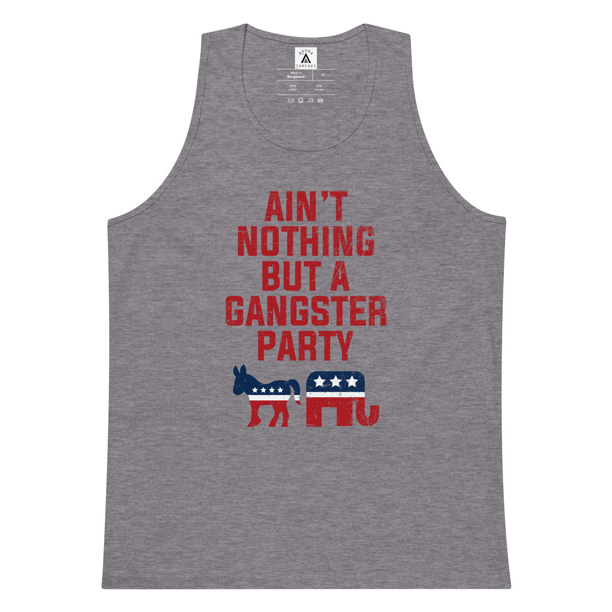 Ain't Nothing But A Gangster Party Tank Top