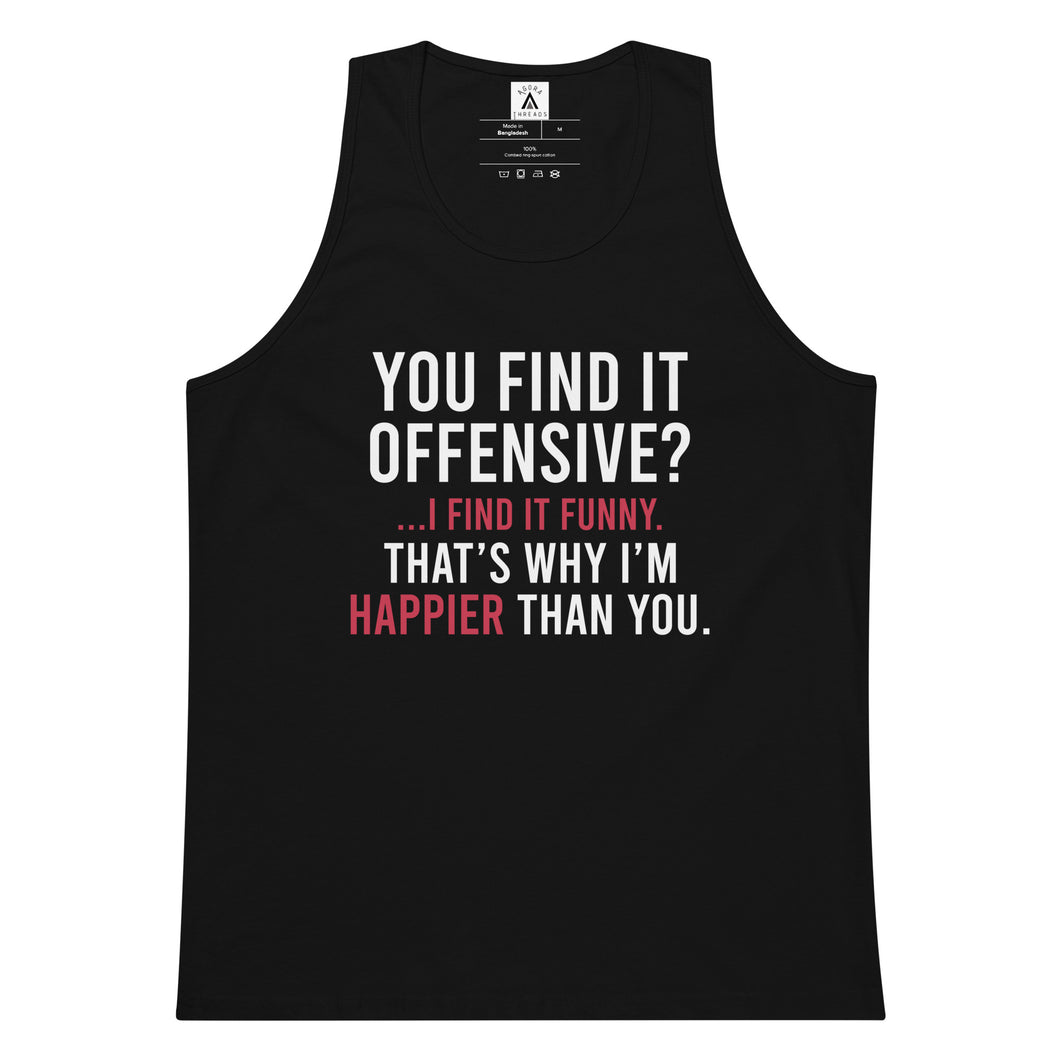 You Find It Offensive I Find It Funny Tank Top