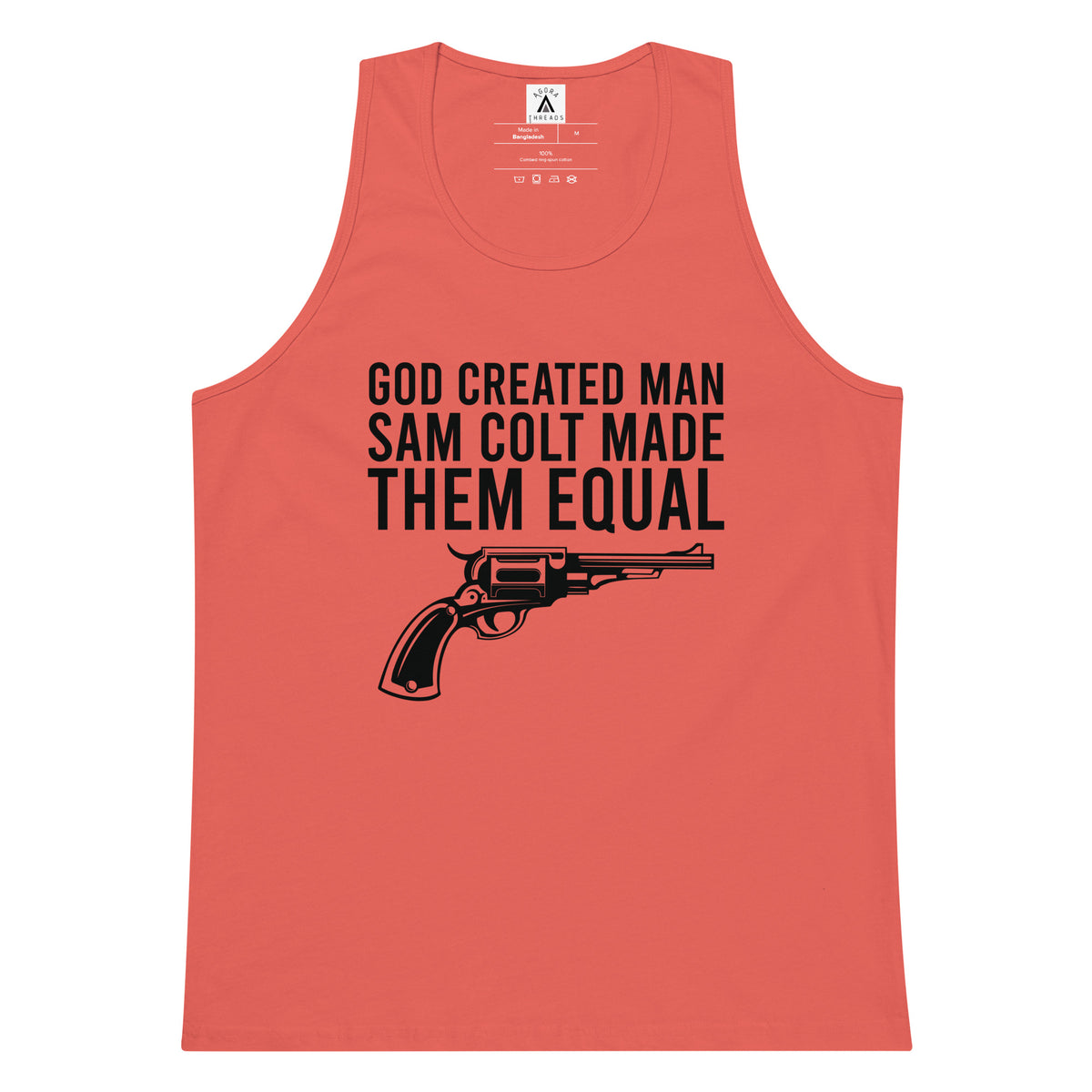 Sam Colt Made Them Equal Tank Top