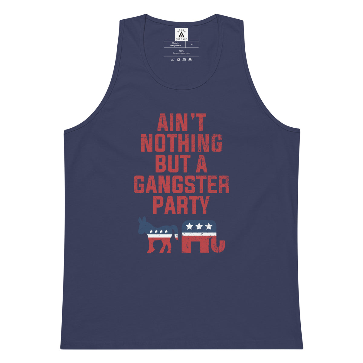 Ain't Nothing But A Gangster Party Tank Top