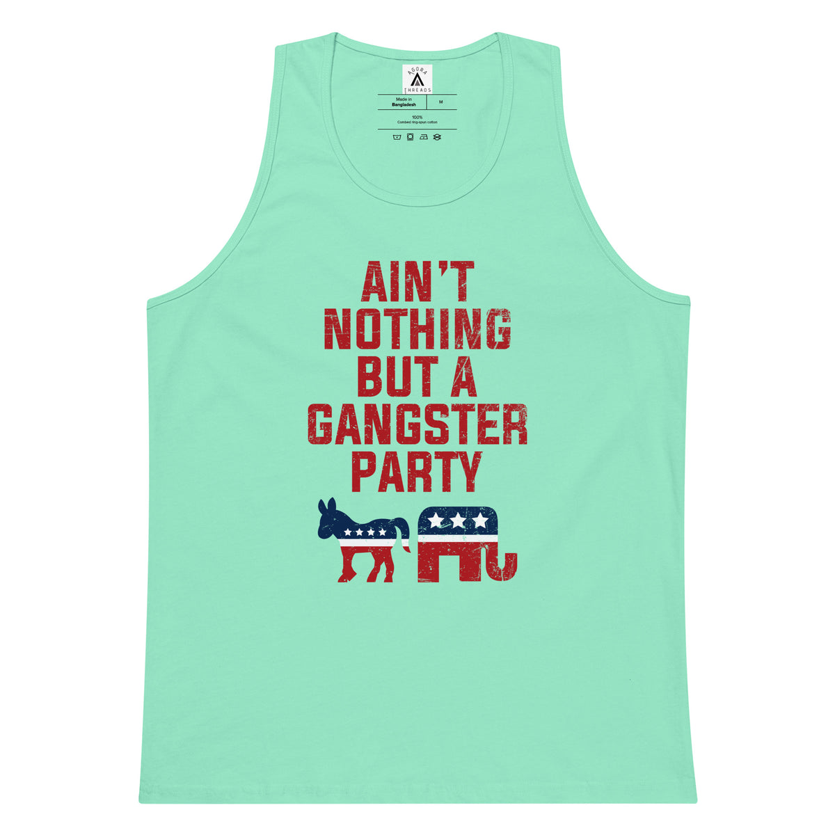 Ain't Nothing But A Gangster Party Tank Top