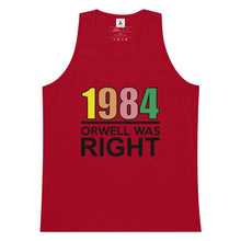 Load image into Gallery viewer, Orwell Was Right 80s Retro Tank Top
