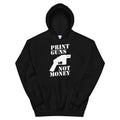 Print Guns, Not Money
