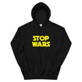 Stop Wars Hoodie