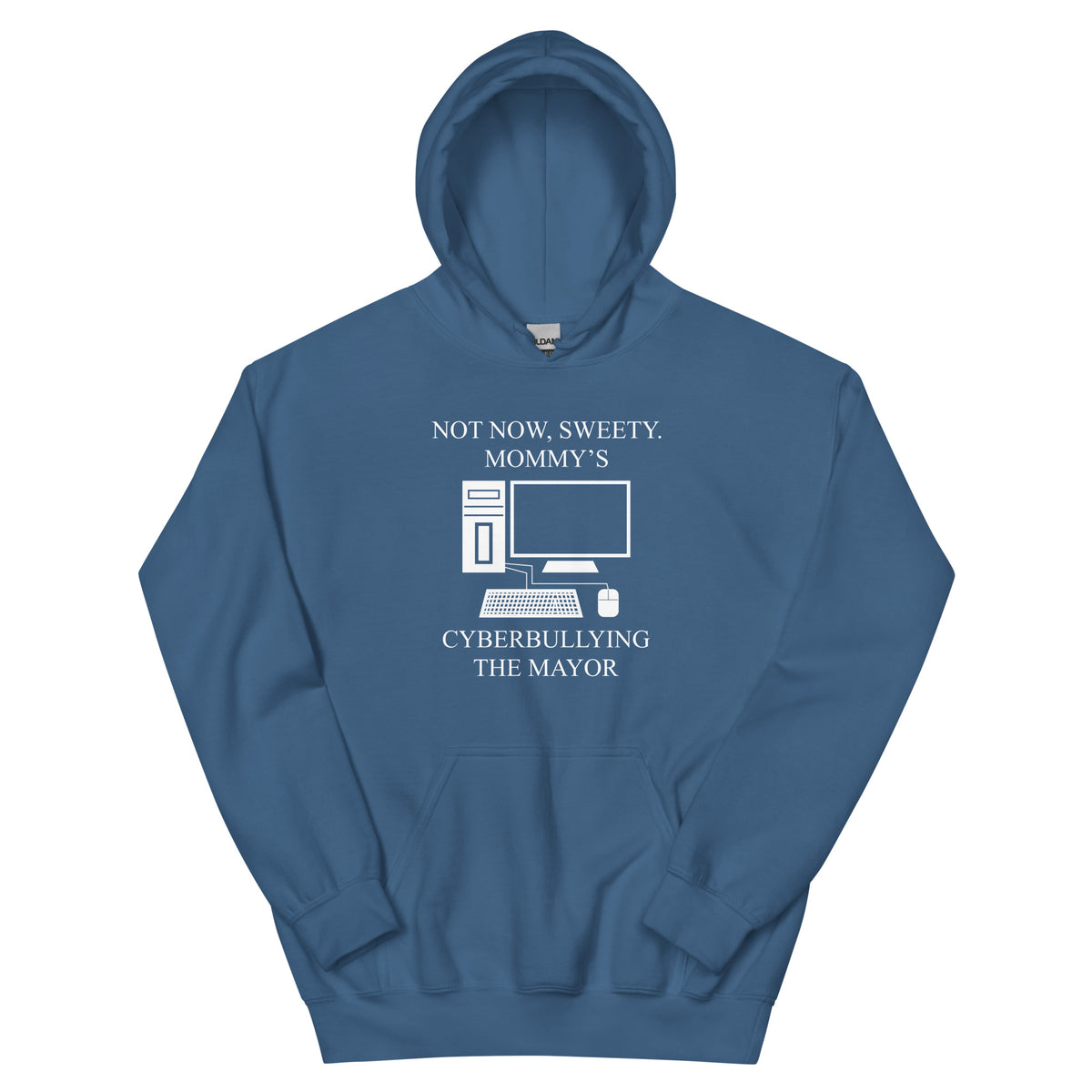 Not Now Sweety Hoodie