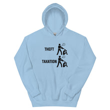 Load image into Gallery viewer, Taxation Vs. Theft Hoodie
