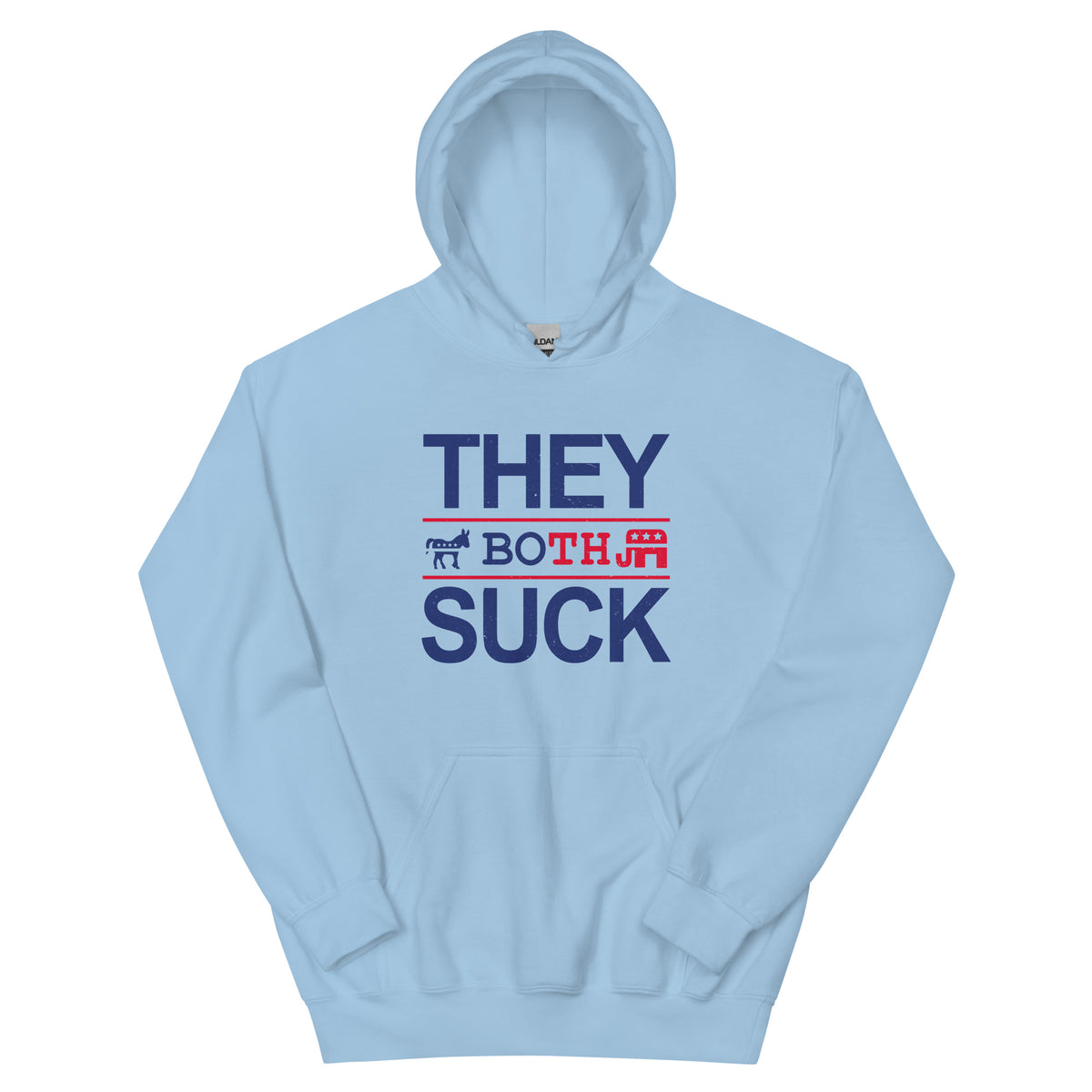 They Both Suck Hoodie