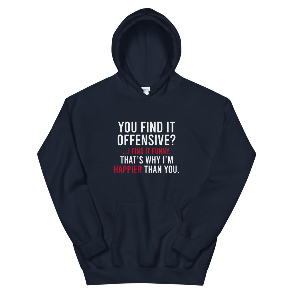 You Find It Offensive I Find It Funny Hoodie