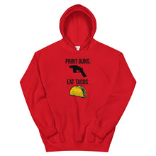 Load image into Gallery viewer, Print Guns, Eat Tacos Hoodie
