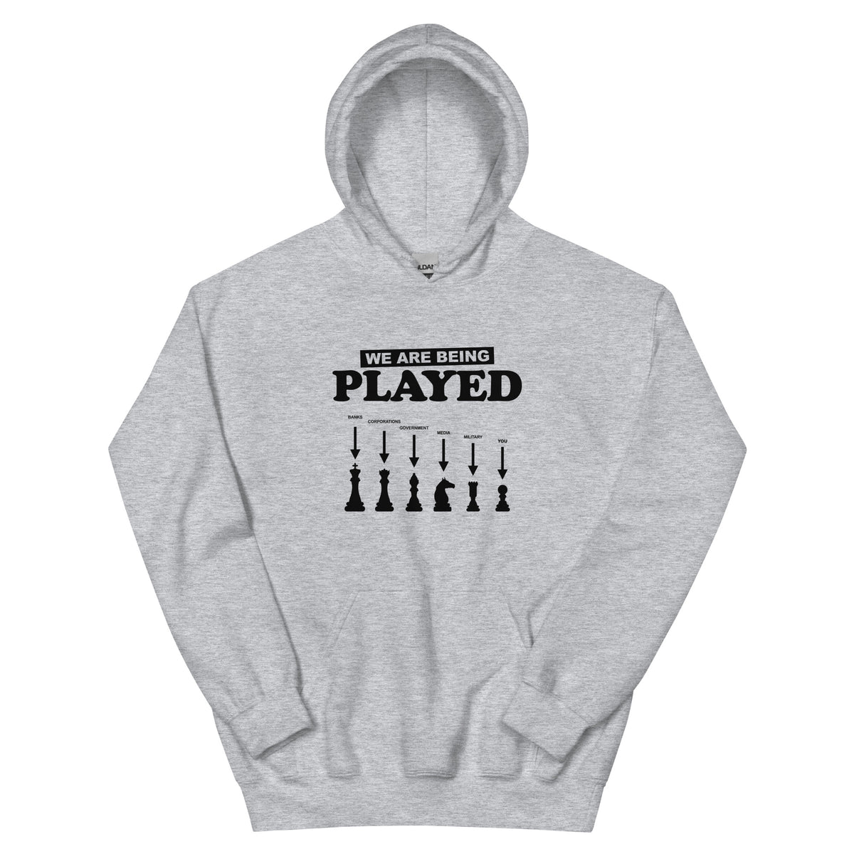 We Are Being Played Hoodie