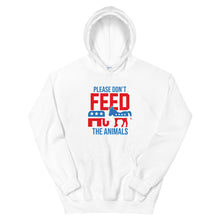Load image into Gallery viewer, Please Don&#39;t Feed the Animals Hoodie
