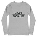 Never Socialist Long Sleeve Tee