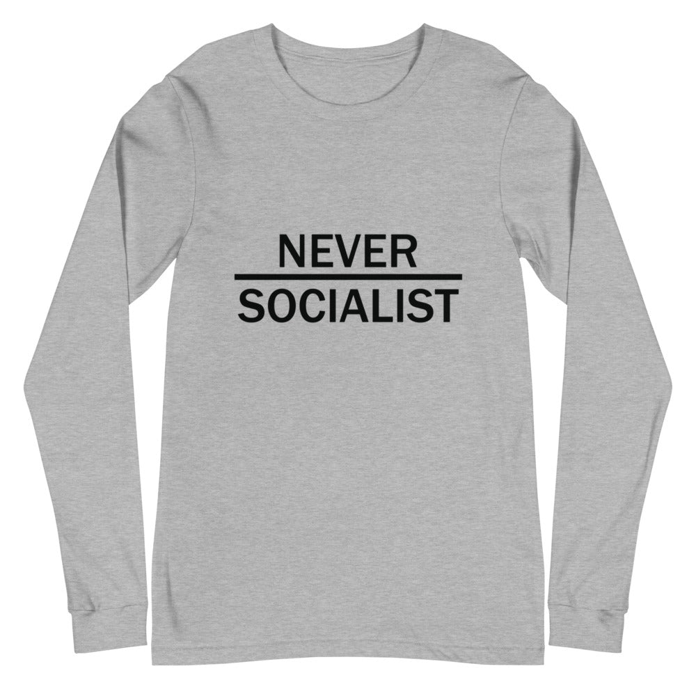 Never Socialist Long Sleeve Tee