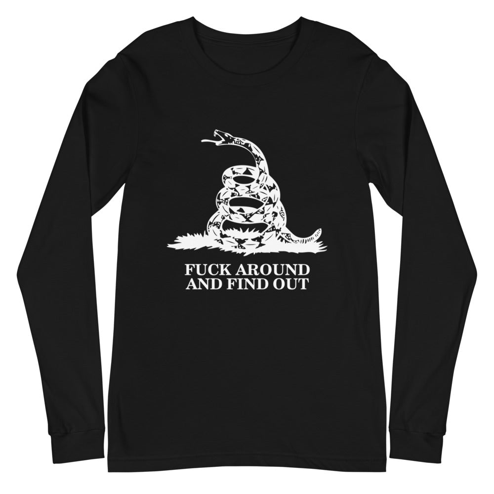 Fuck Around & Find Out Long Sleeve Tee