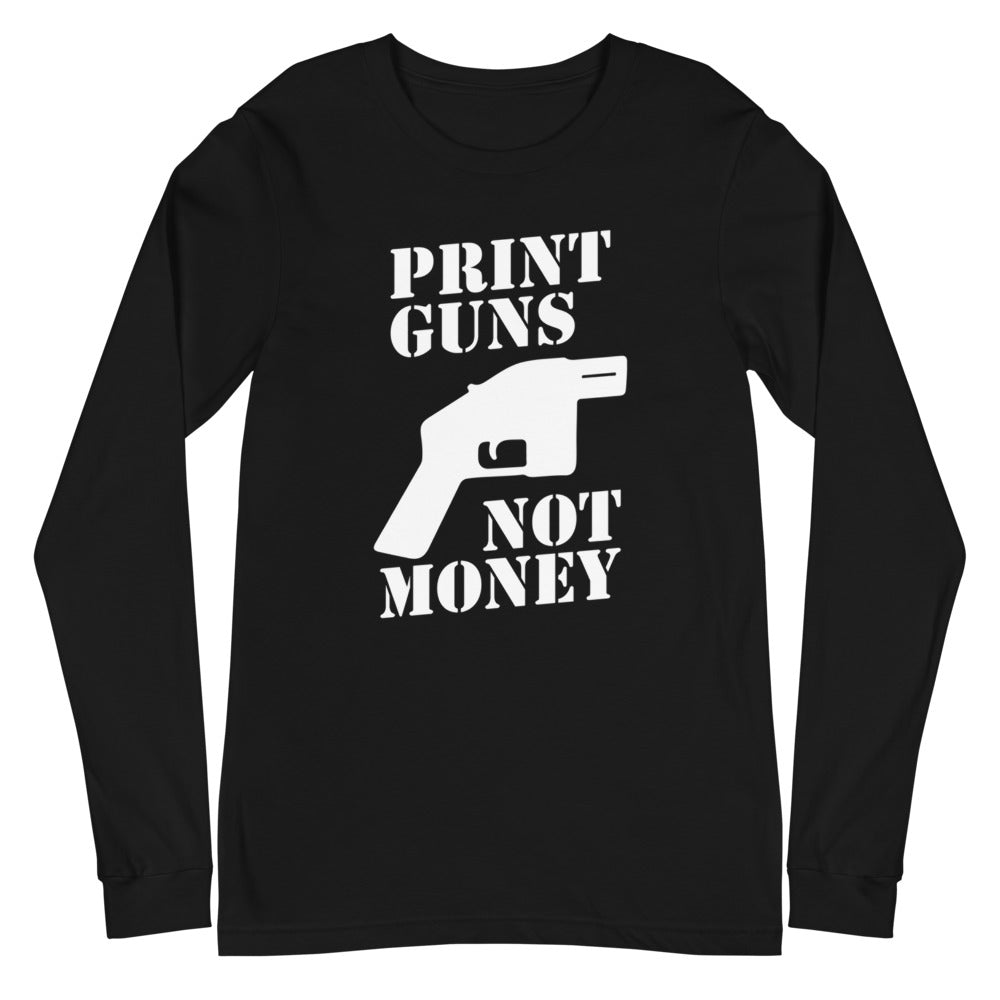 Print Guns, Not Money
