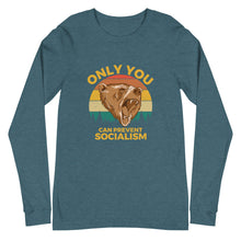 Load image into Gallery viewer, Only You Can Prevent Socialism Long Sleeve Tee
