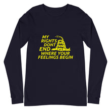 Load image into Gallery viewer, My Rights Don&#39;t End Where Your Feelings Begin Long Sleeve Tee
