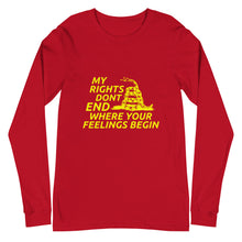 Load image into Gallery viewer, My Rights Don&#39;t End Where Your Feelings Begin Long Sleeve Tee
