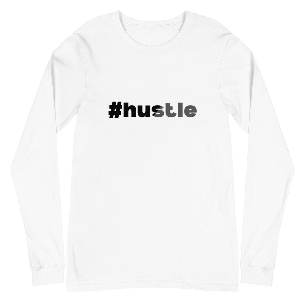 #hustle Long Sleeve Shirt