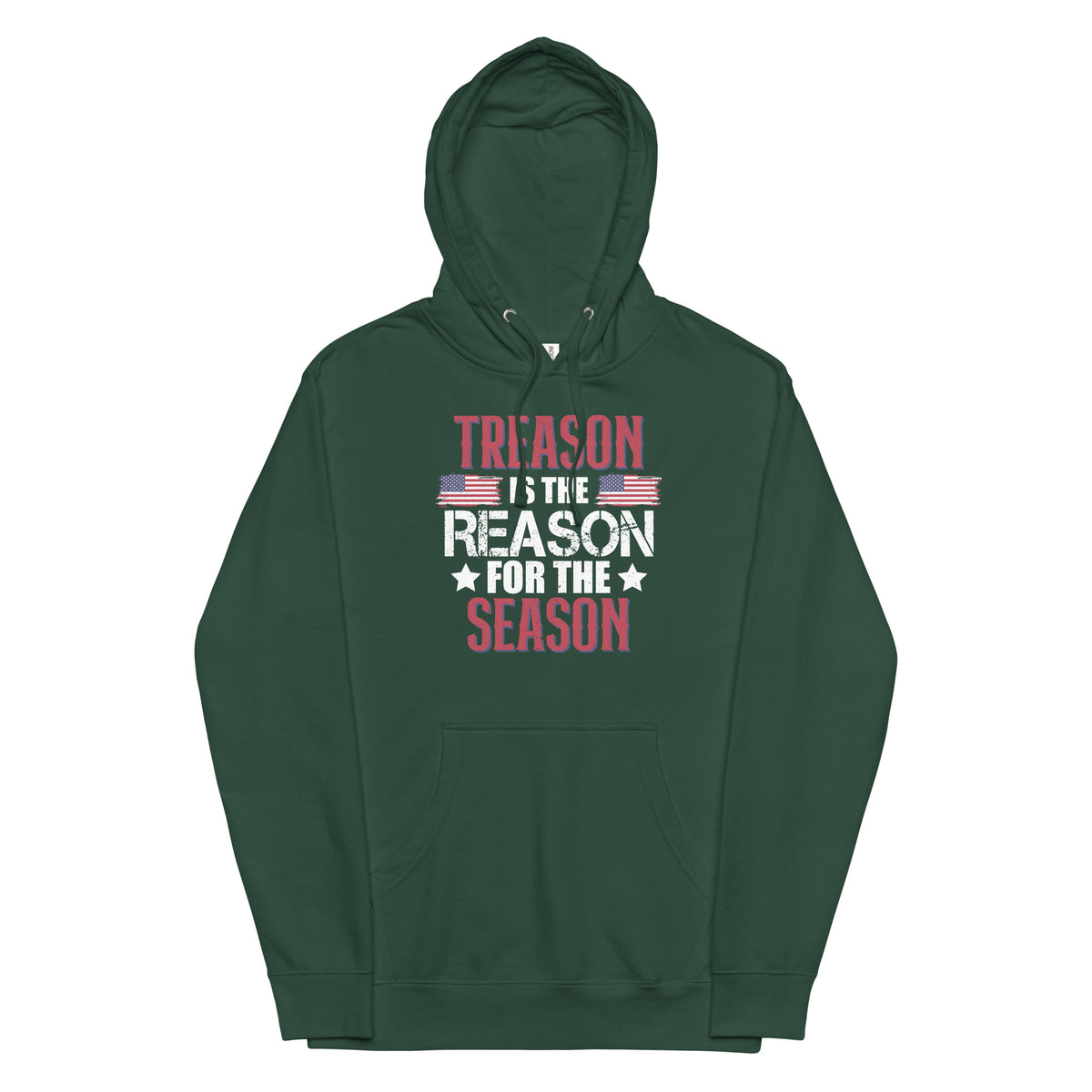 Treason Is The Reason For The Season Midweight Hoodie