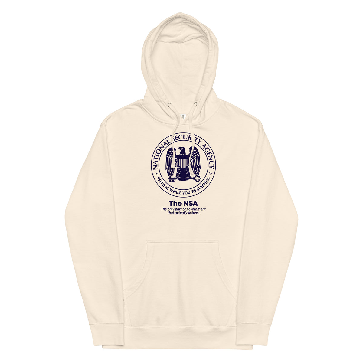 NSA The Only Agency That Listens Midweight Hoodie
