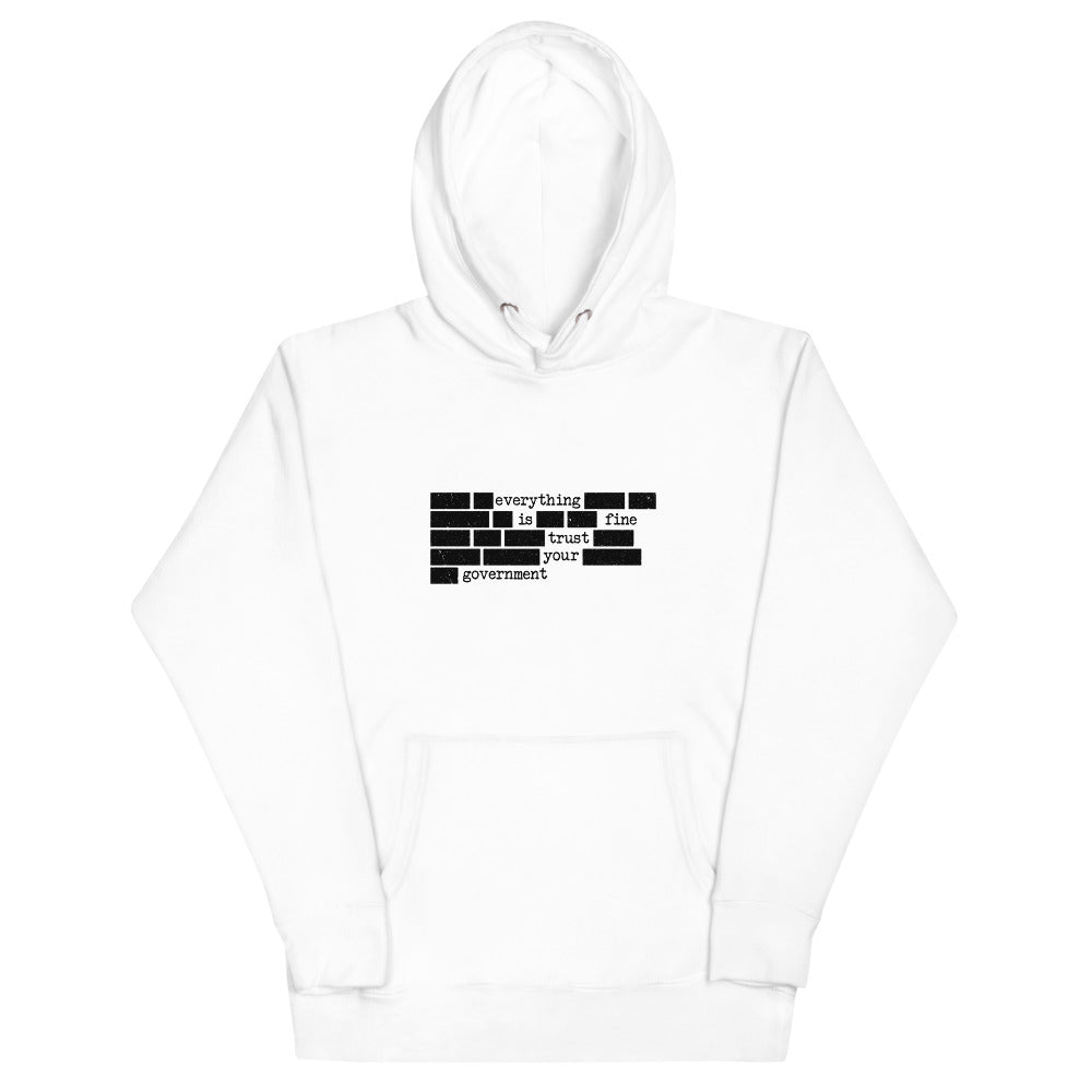 Trust Your Government Hoodie