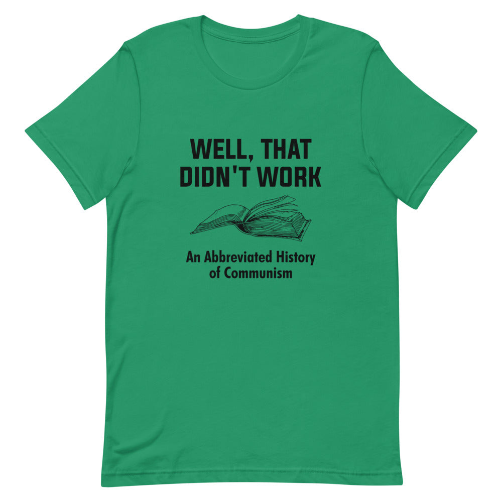 Well, That Didn't Work Tee
