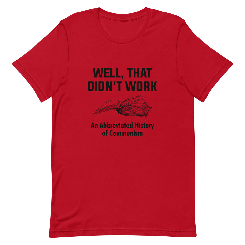 Well, That Didn't Work Tee