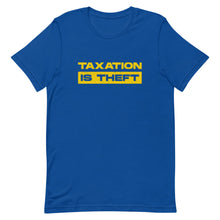 Load image into Gallery viewer, Taxation Is Theft Tee
