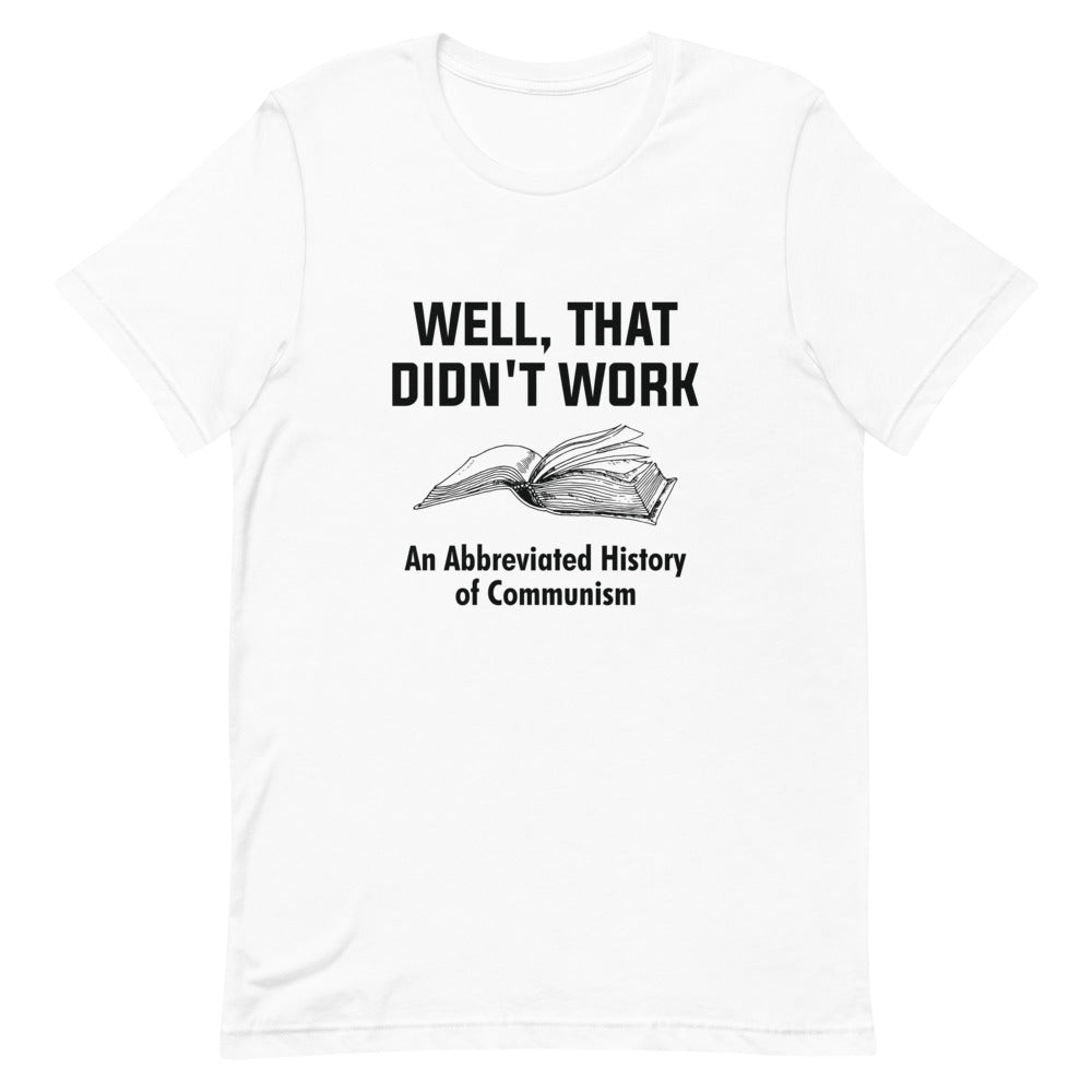 Well, That Didn't Work Tee