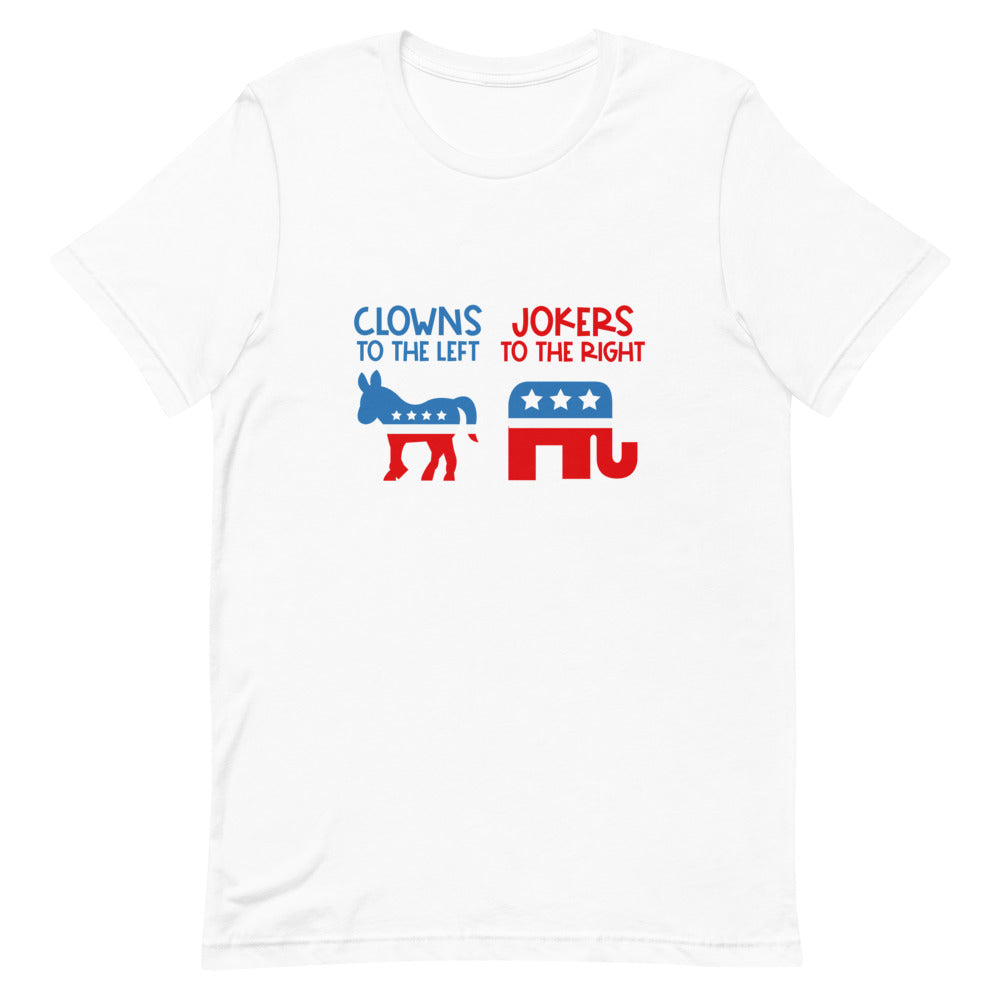 Clowns To The Left, Jokers To The Right Tee