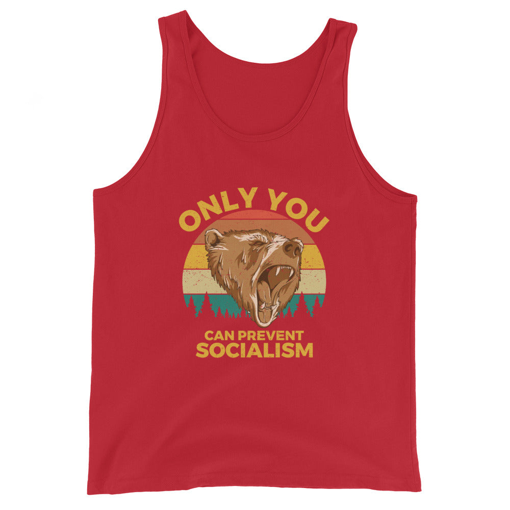 Only You Can Prevent Socialism Tank Top