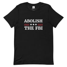 Load image into Gallery viewer, Abolish The FBI Tee
