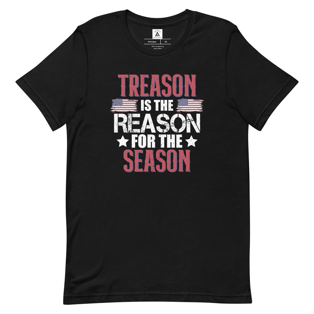 Treason Is The Reason For The Season Tee