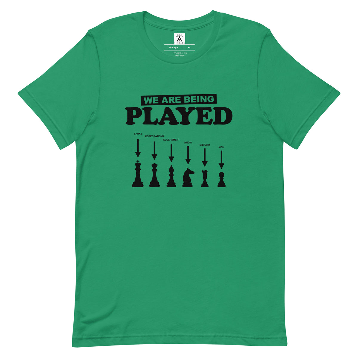 We Are Being Played Tee