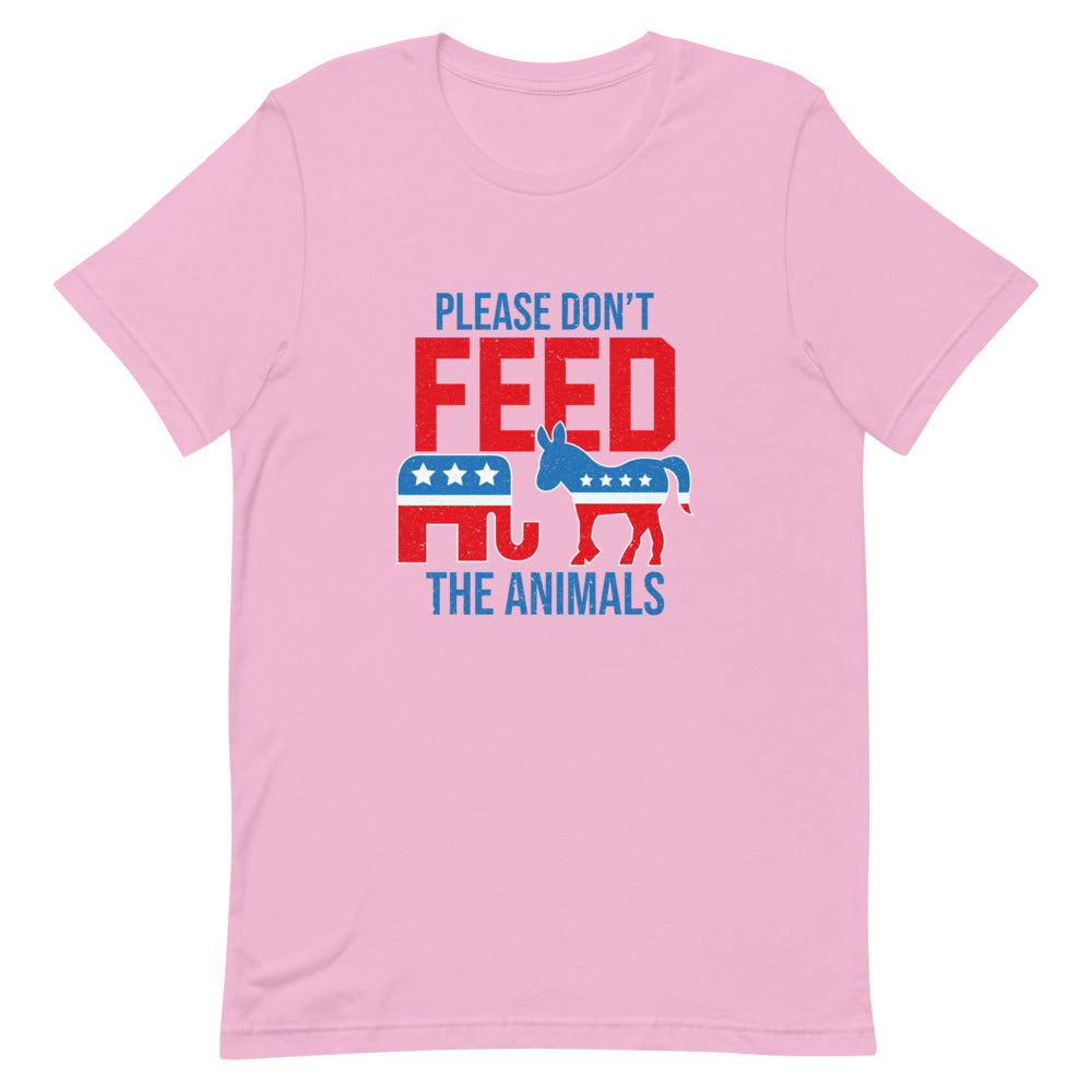 Please Don't Feed The Animals Tee