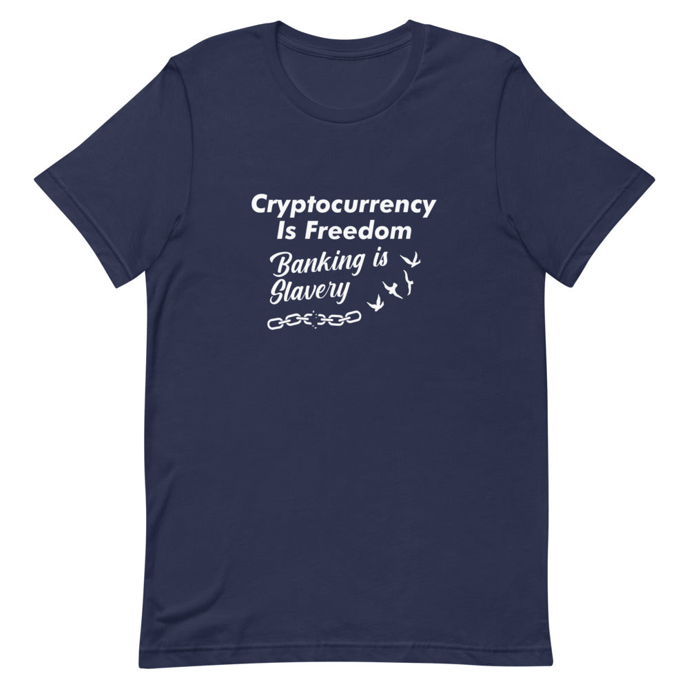 Crypto Is Freedom Tee