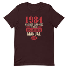 Load image into Gallery viewer, 1984 Was NOT An Instruction Manual Tee
