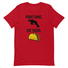 Load image into Gallery viewer, Print Guns, Eat Tacos Tee
