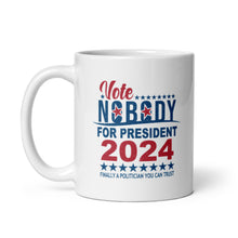Load image into Gallery viewer, Vote Nobody 2024 Coffee Mug
