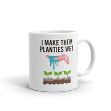 Load image into Gallery viewer, I Make Them Planties Wet Mug
