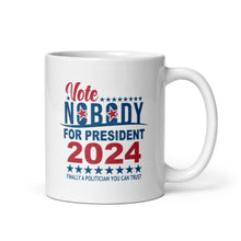 Load image into Gallery viewer, Vote Nobody 2024 Coffee Mug
