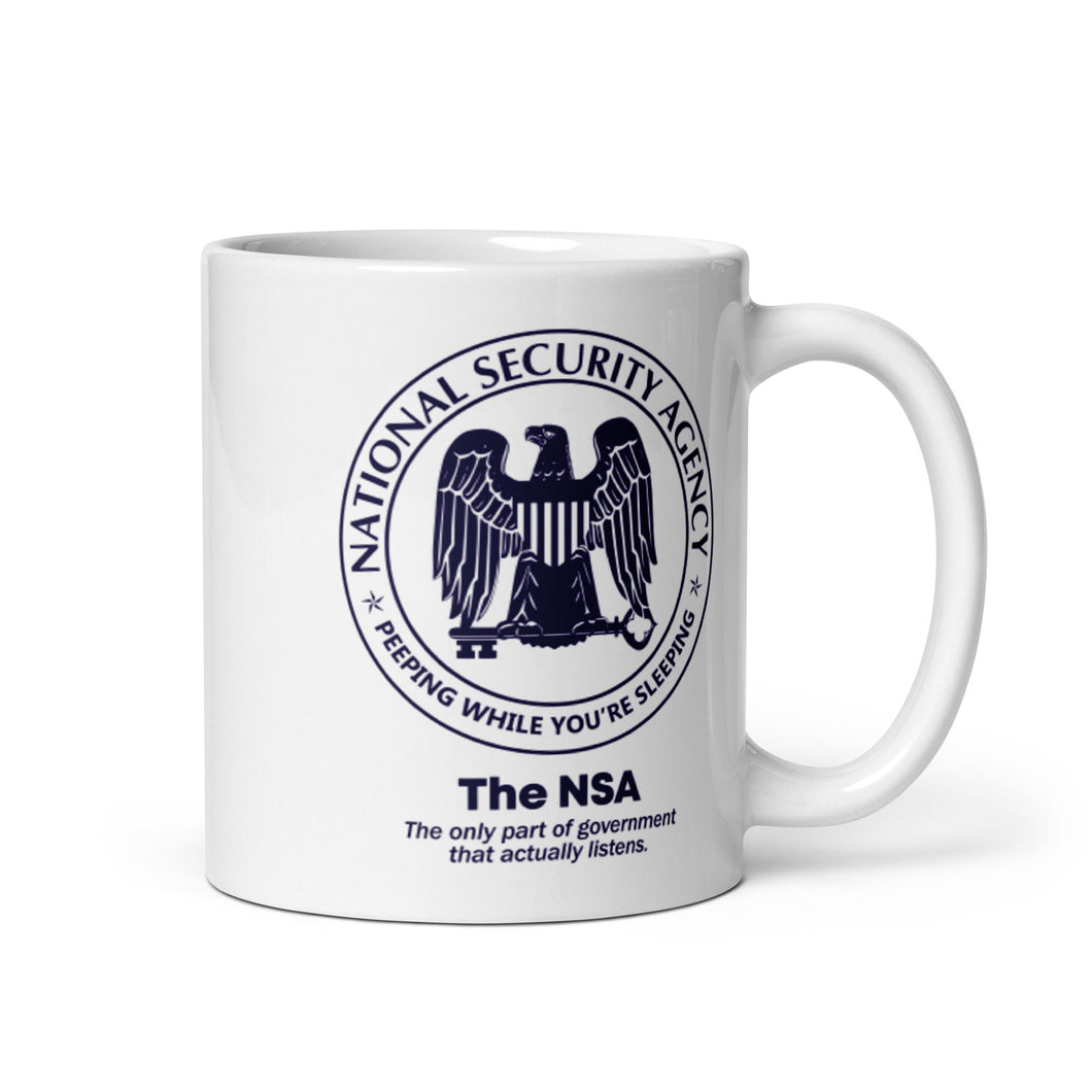 NSA The Only Agency That Listens Coffee Mug