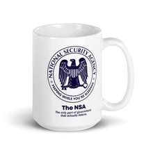 Load image into Gallery viewer, NSA The Only Agency That Listens Coffee Mug
