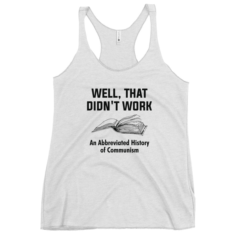 Well, That Didn't Work Hoodie Women's Racerback Tank Top