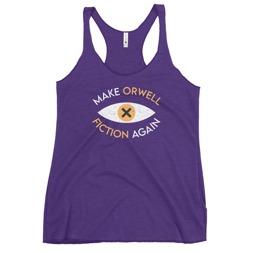Make Orwell Fiction Again Women's Racerback Tank
