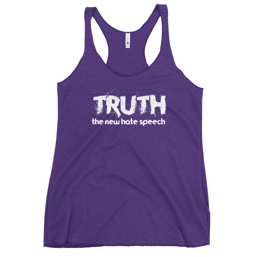 Truth the New Hate Speech Women's Racerback Tank Top